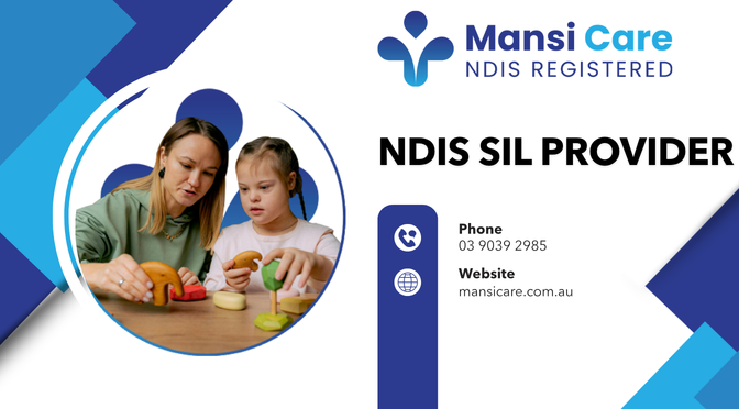 What Is Supported Independent Living (SIL)? NDIS Funding and Eligibility Explained